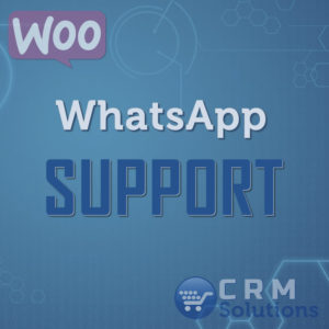 crm solutions woocommerce whatsapp support 800 1